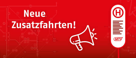 Zusatzfahrten der MTV