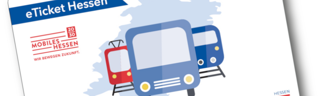Schülerticket Hessen als eTicket mit Illustration von Bus, Bahn, Straßenbahn und Logos RMV, NVV, VRN, Land Hessen