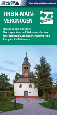 Rhein-Main-Vergnügen Hugenotten- Waldenserpfad Broschüre